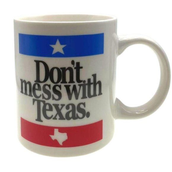 Dont Mess With Texas Mug - Picture 1 of 1